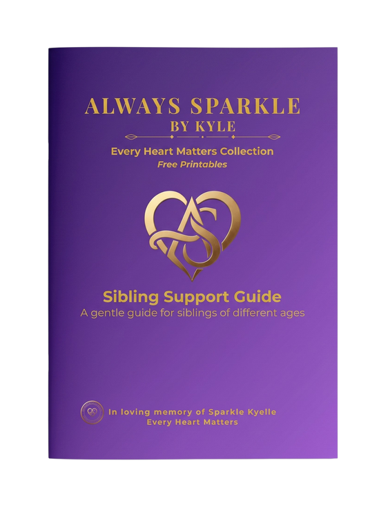 Purple-and-gold cover for the Always Sparkle by Kyle Sibling Support Guide, featuring the heart emblem, Free Printables label, subtitle for siblings of different ages, and memorial dedication to Sparkle Kyelle.